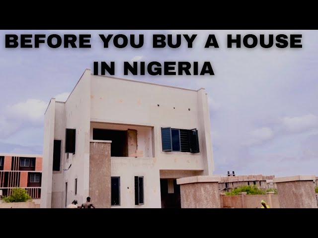 What to Check Before Buying a House in Nigeria
